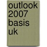 Outlook 2007 Basis UK door Broekhuis Publishing