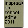 Inspraak en School- editie 2011 by F. Smit