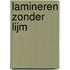 LAMINEREN ZONDER LIJM