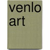 Venlo ART by L.J.A.M. Ritt