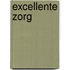 Excellente Zorg