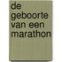 De geboorte van een marathon