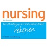 Spiekboekje rekenen voor verpleegkundigen set 10ex by R. Groothuis
