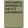 Real English, Workbook 5 (set a 5 exemplaren) by M. Schakelaar