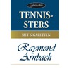 Tennissters met sigaretten by Raymond Arnbach