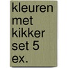 Kleuren met Kikker set 5 ex. door Max Velthuijs