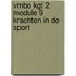 VMBO kgt 2 Module 9 Krachten in de sport