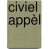 Civiel appèl by H.J. Snijders