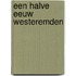Een halve eeuw Westeremden
