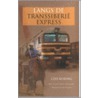 Langs de Transsiberie Express door C. Koring