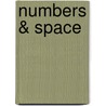 Numbers & space by L.A. Reichard