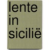 Lente in Sicilië door Manuela Darling-Gansser