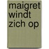 Maigret windt zich op