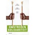 Omstreden solidariteit