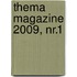 Thema magazine 2009, nr.1