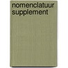 Nomenclatuur supplement by Unknown