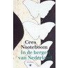 In de bergen van Nederland by Cees Nooteboom