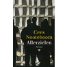 Allerzielen door Cees Nooteboom