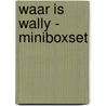 Waar is Wally - Miniboxset door Martin Handford
