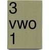 3 vwo 1 by L.a. `e.v.a. Reichard