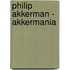 Philip Akkerman - Akkermania