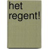 Het regent!