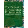 The Behavior of Assurance Professionals door Olof Bik