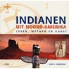 Indianen uit Noord-Amerika by L.J. Zimmerman