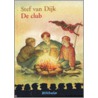 De club door Stef van Dijk