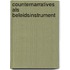 Counternarratives als beleidsinstrument