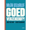Mijn bedrijf goed verzekerd?! door Geert Dehouck