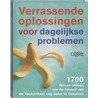 Verrassende oplossingen voor dagelijkse problemen door Reader'S. Digest