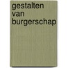Gestalten van burgerschap door E.G.P. van Waesberghe