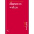 Slapen en waken