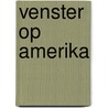 Venster op Amerika door Onbekend