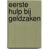Eerste hulp bij geldzaken