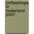 Coffeeshops in Nederland 2007