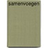 Samenvoegen