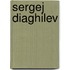 Sergej Diaghilev