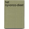 Het NYVONCO-dieet by Y. Reijsoo-Prass