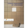 Lerend organiseren en veranderen by J. Swieringa