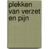 Plekken van verzet en pijn