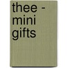 Thee - mini gifts door Onbekend