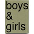 Boys & Girls