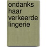 Ondanks haar verkeerde lingerie door S. Sassenus