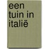 Een tuin in Italië