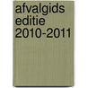 Afvalgids editie 2010-2011 door Onbekend