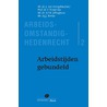 Arbeidsomstandighedenrecht door S.F.H. Jellinghaus