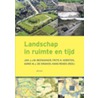 Landschap in ruimte en tijd door J.J.J.M. Beenakker