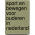 Sport en bewegen voor ouderen in Nederland